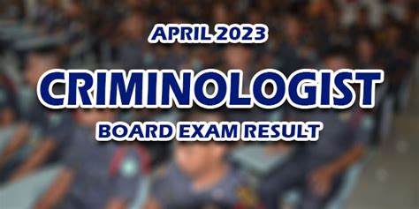 criminologist result april 2023|A.